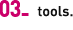 03_tools.