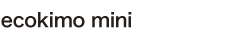 ecokimo mini